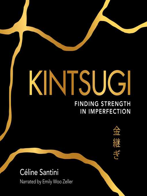 Title details for Kintsugi by Céline Santini - Available